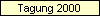 Tagung 2000