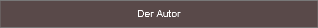 Der Autor