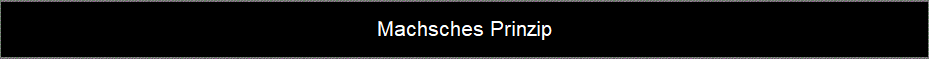 Machsches Prinzip