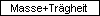Masse+Tr�gheit