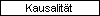 Kausalit�t